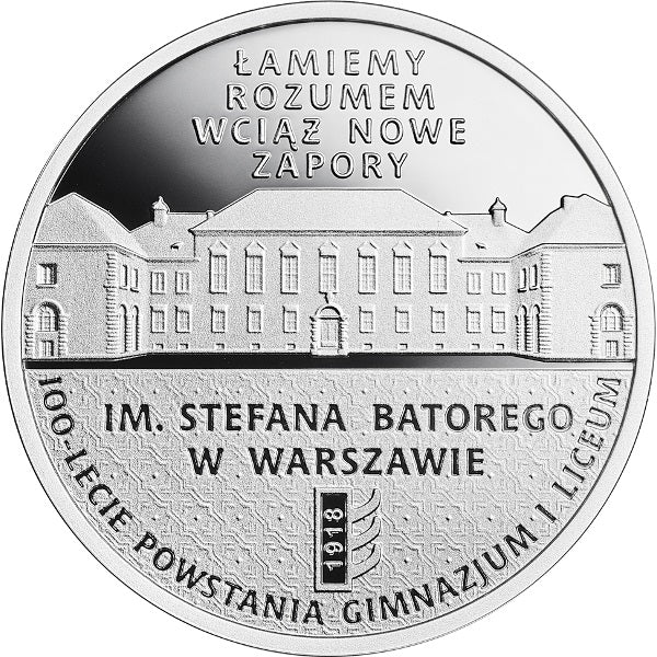 10 zł, 100-lecie powstania Gimnazjum i Liceum im. Stefana Batorego w Warszawie, 2018